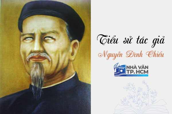 Tìm hiểu tiểu sử tác giả Nguyễn Đình Chiểu