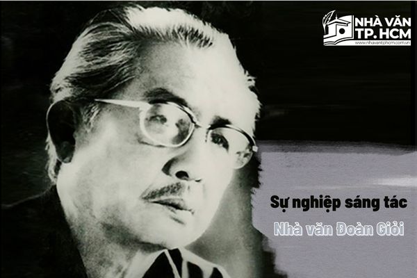 Sự nghiệp sáng tác của nhà văn Đoàn Giỏi