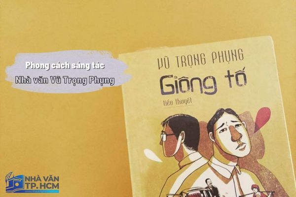 Phong cách sáng tác của Vũ Trọng Phụng