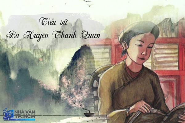 Bà Huyện Thanh Quan : Tiểu sử, phong cách sáng tác và những tác phẩm nổi tiếng